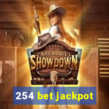 254 bet jackpot